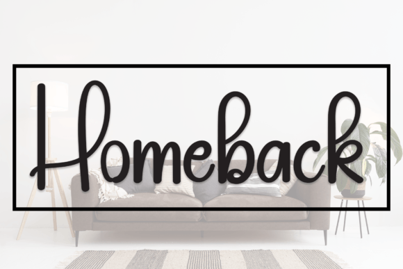 Homeback: A Font That Elevates Your Brand