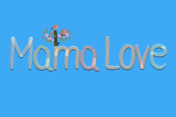 Mama Love Font: Handwritten Charm for Makers