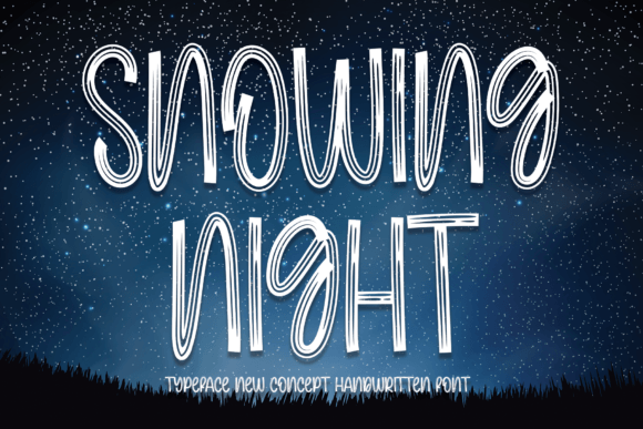 Snowing Night: A Font for Quiet Elegance